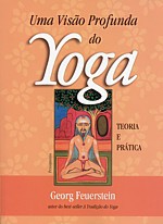 Uma Visão Profunda do Yoga